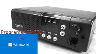 Programar Motorola GM300 desde Windows 10Windows 11 [upl. by Noyar]