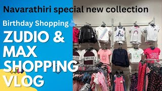 Birthday Shopping at Zudio and Max Navarathiri special collection Birthday Shopping👗Shopping vlog [upl. by Wiencke]