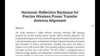 Harmonic Reflection Rectenna for Precise Wireless Power Transfer Antenna Alignment [upl. by Kirstyn]