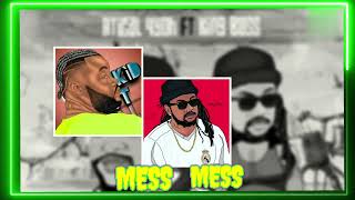 Atical 4yoh  Mess Mess Official Audio feat King Boss Laj [upl. by Jacobah]