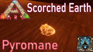 Taming Pyromane In Scorched Earth [upl. by Saxena]