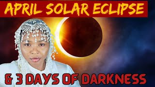 APRIL 2024 SOLAR ECLIPSE AND THE 3 DAYS AND NIGHTS OF DARKNESS WEARENEAR 2ndexodus itistime [upl. by Carrnan]