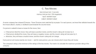 Codeforces Round 167  C Two Movies  Greedy  Intuition  Code Explanation [upl. by Leroj]