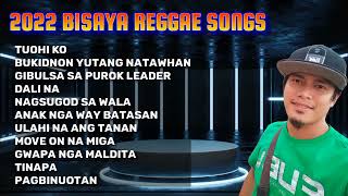 2022 BISAYA REGGAE SONGS  JHAYKNOW  COMPILATIONNONSTOP [upl. by Afrika]