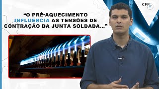 PréAquecimento e PósAquecimento Importância e Aplicações na Metalurgia [upl. by Iruyas692]