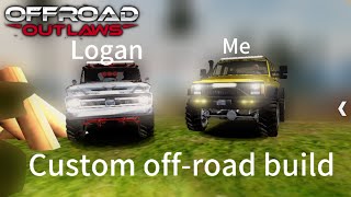 Offroad outlaws custom offroad build with Logan [upl. by Ellekim840]