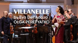 Villanelle Eva DellAcqua — Olga Peretyatko [upl. by Nohsed674]