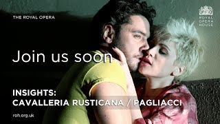 Insights Cavalleria rusticana  Pagliacci [upl. by Nabla]