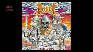 Bandit  Metal Infantry Full Album [upl. by Wilen565]