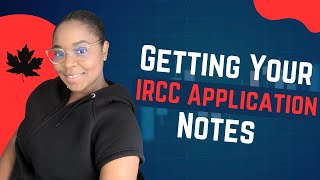 GCMS Notes Application Demo How to Apply for Your IRCC Immigration Application Notes  CA [upl. by Obie333]