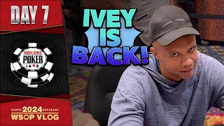 HUGE COMEBACK with PHIL IVEY  Daniel Negreanu 2024 WSOP VLOG Day 7 [upl. by Tlevesor]