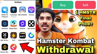 Hamster Kombat Withdrawal  1 HMSTR Token Price  Binance  EBI  OKX  Tonkeeper  Bitget  SafePal [upl. by Mecke]