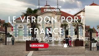 Le Verdon France cruise port to SoulacsurMer [upl. by Eyahs694]