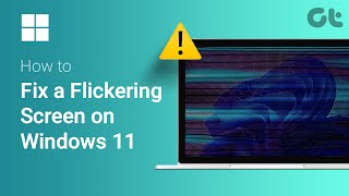 How to Fix a Flickering Screen on Windows 11  Why is My Windows 11 Screen Flickering [upl. by Anelyak]