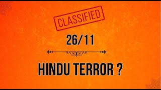 2611 Hindu Terror   Top Secret Exposed [upl. by Buschi823]