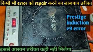 Prestige induction e9 error problem  Dushyant electronics [upl. by Llekcm]