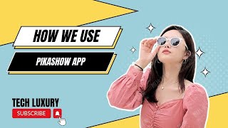 How we use Pikashow App  Best and easy way to use Pikasho App [upl. by Ahtelrac]