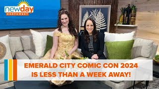 Emerald City Comic Con 2024 is less than a week away  New Day NW [upl. by Dera]