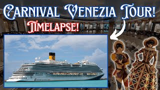 Carnival Venezia Timelapse Tour [upl. by Stoneman]