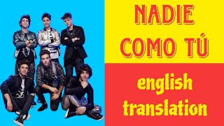 NADIE COMO TÚ  Soy Luna  LYRICS AND ENGLISH TRANSLATION [upl. by Hillman]