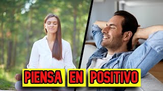 Como mantener una mente positiva y saludable [upl. by Nidnarb648]