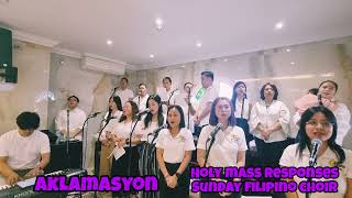 Holy Mass Responses  sundayfilipinochoir [upl. by Gunning]