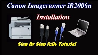 Canon ImageRunner iR 2006n Printer Installation  Canon iR 2006n Printer Driver Download amp Install [upl. by Crista]