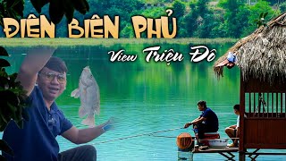 Câu Đài Thiên Nhiên  ĐIỂM CÂU CÁ với quotVIEW TRIỆU ĐÔquot ngay trong resort Him Lam  Điện Biên Phủ [upl. by Braeunig]