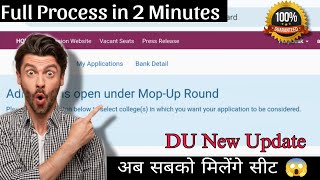 Preference Filling For Mop Up Round  Registration Data Delhi University UG Admission MOP UP ROUND [upl. by Akcir]