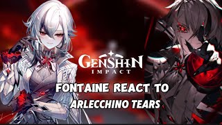 Fontaine react to Arlecchinos Teaser ‖Genshin impact ‖ Gacha Club ‖ AU [upl. by Cirted]