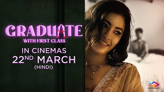 Graduate With First Class  Official Trailer  Releasing On  22nd March  IN CINEMAS [upl. by Oirifrop]