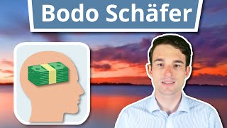 Finanzielle Unabhängigkeit erreichen quotDer Weg zur Finanziellen Freiheitquot von Bodo Schäfer [upl. by Whitehurst]