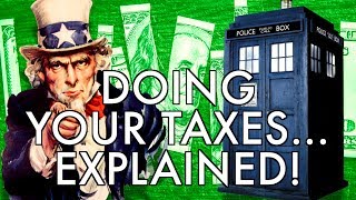 How to Do Your Taxes EXPLAINED [upl. by Nallak]