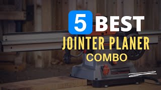 ⭕ Top 5 Best Jointer Planer Combo 2024 Review and Guide [upl. by Latreshia]