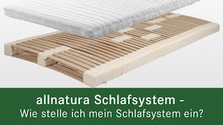 Schlafsystem einstellen  so gehts  allnatura Schlafsystem [upl. by Hugh]