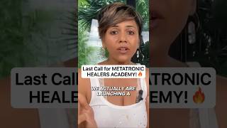 Last Call for Metatronic Healers Academy🔥 3 Spots Left [upl. by Yahsram]