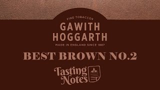 Tasting Notes Gawith Hoggarth amp Co Best Brown 2 Flake [upl. by Leander460]