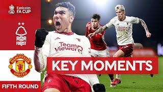 Nottingham Forest v Manchester United  Key Moments  Fifth Round  Emirates FA Cup 202324 [upl. by Wagner]