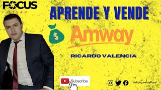 ¿COMO VENDER MAS💰 TUS PRODUCTOS AMWAY🤔 RICARDO VALENCIA [upl. by Wainwright]