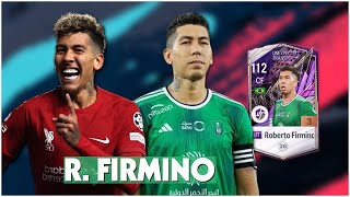 REVIEW ROBERTO FIRMINO UT FC ONLINE  tân binh của AL AHLI hè 2023 [upl. by Macfarlane]