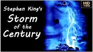 Stephen Kings «STORM OF THE CENTURY»  Full Movie  Thriller Mystery Horror Drama [upl. by Arbuckle]