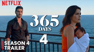 365 Days Part 4 2024 TRAILER  First Look  Release Date Update [upl. by Eart]