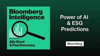 AIs Power as a Disruptor Theme ESG Predictions  Bloomberg Intelligence [upl. by Aivital]