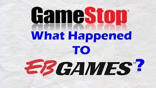 GameStop What Happened to EB Games [upl. by Talbert461]