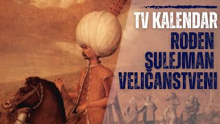 TV kalendar Rođen Sulejman Veličanstveni [upl. by Rondi]