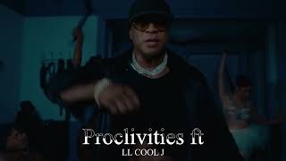 LL COOL J  Proclivities ft [upl. by Aikar]