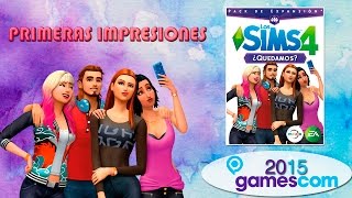 Los Sims 4 ¿Quedamos  NUEVA EXPANSIÓN Anuncio oficial Gamescom 2015 [upl. by Lamaj859]