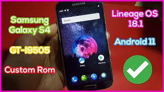 Install Lineage OS 181 on Samsung Galaxy S4 GTI9505  Custom Rom Android 11 [upl. by Frantz]