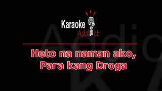 DROGA  SIAKOL OPM Karaoke [upl. by Iamhaj]