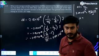 What is the energy in joules required to shift the electron of the hydrogen atom from the first [upl. by Corabelle]